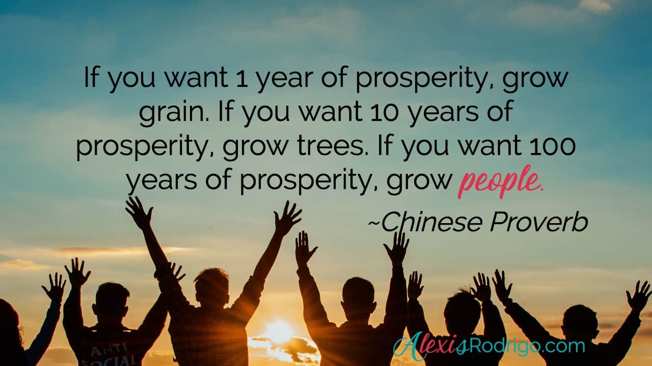 Grow People Chinese Proverb