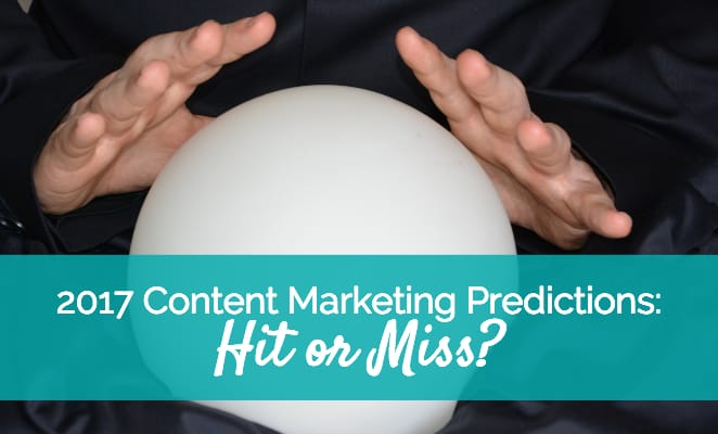 2017 content marketing predictions