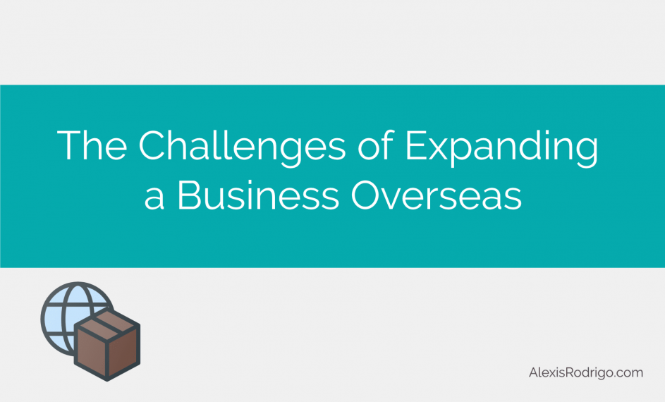 Expanding Overseas Expanding Overseas