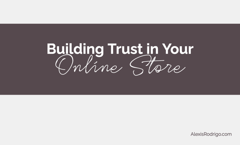 Building trust in your online store